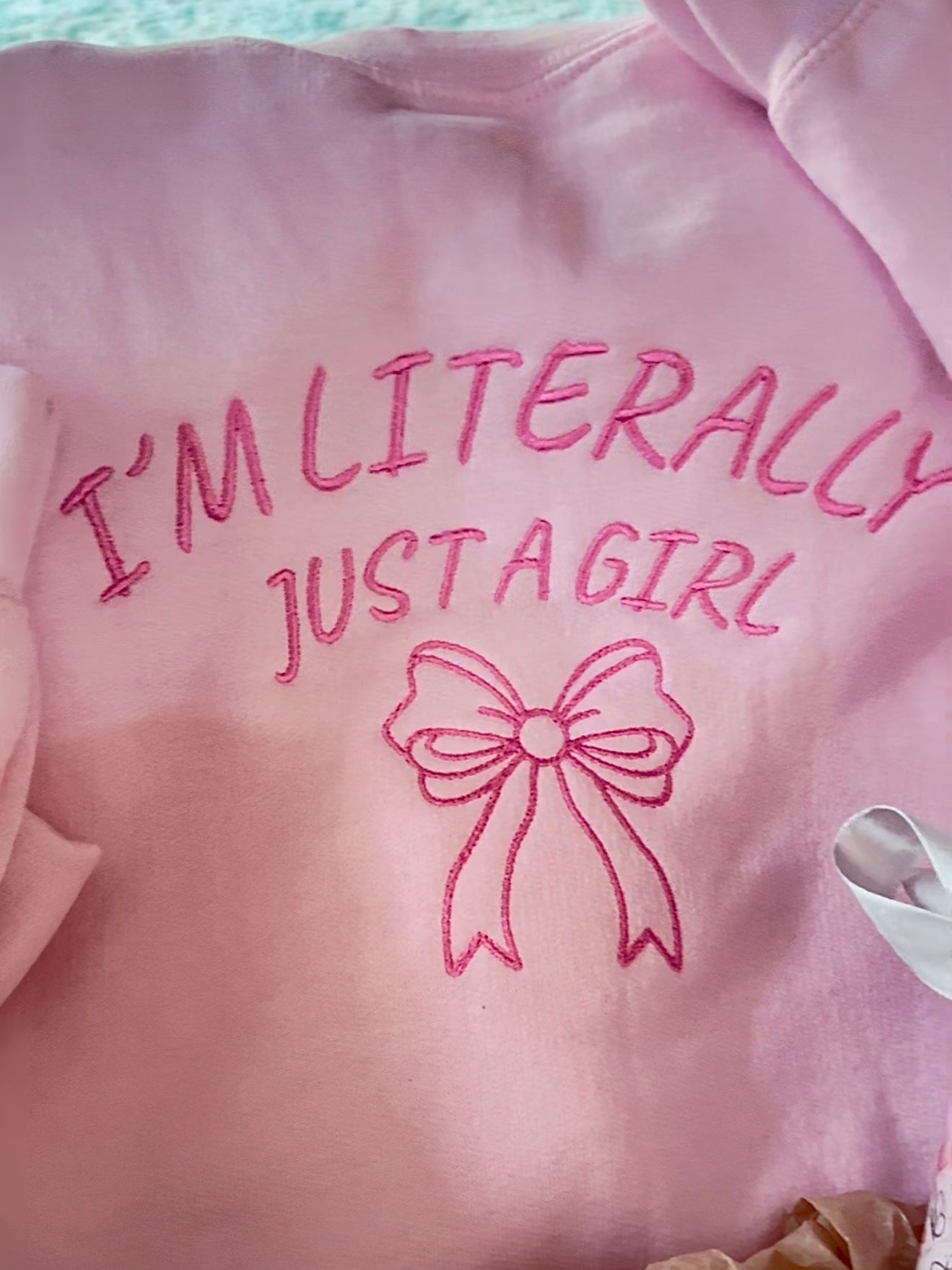 “I’m Literally Just a Girl” Embroidered Sweatshirt